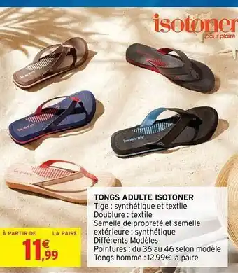 Intermarché Hyper Tongs Adulte Isotoner offre