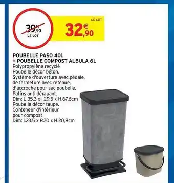 Intermarché Hyper Poubelle Paso 40l + Poubelle Compost Albula 6l offre