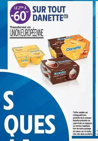 Intermarché Hyper Danette offre