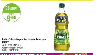 Casino Supermarchés Huile D'olive Vierge Extra La Verte Puissante Puget offre