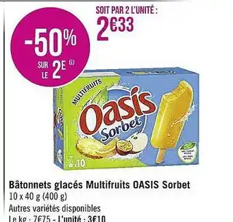 Casino Supermarchés Bâtonnets Glacés Multifruits Oasis Sorbet offre