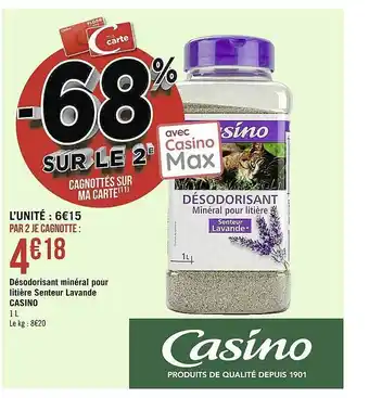 Casino Supermarchés Désodorisant Minéral Pour Litière Senteur Lavande Casino offre