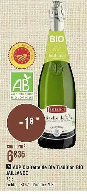 Casino Supermarchés Aop Clairette De Die Tradition Bio Jaillance offre