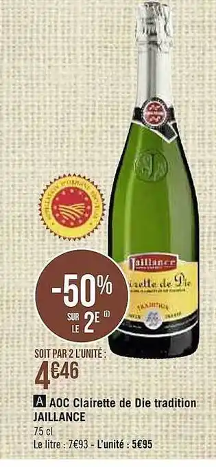 Casino Supermarchés Aoc Clairette De Die Tradition Jaillance offre