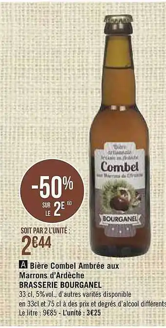 Casino Supermarchés Bière Combel Ambrée Aux Marrons D'ardèche Brasserie Bourganel offre