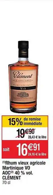 Cora x Carrefour Rhum Vieux Agricole Martinique Vo Aoc 40% Vol. Clément offre
