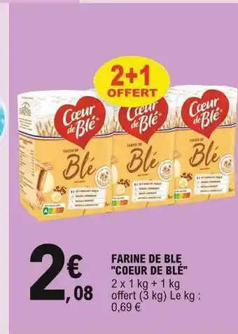 E.Leclerc Farine De Blé offre