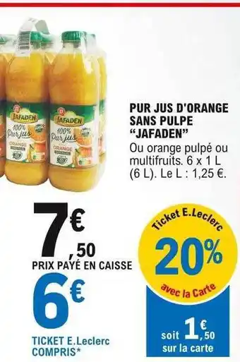 E.Leclerc Pur Jus D'orange Sans Pulpe offre