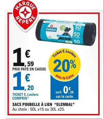 E.Leclerc Sacs Poubelle à Lien offre