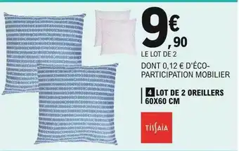 E.Leclerc Lot De 2 Oreillers 60 X 60 Cm Tissaia offre
