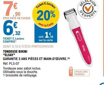 E.Leclerc Tondeuse Bikini offre