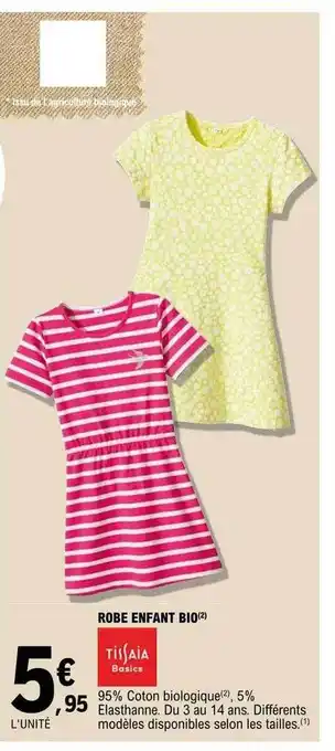 E.Leclerc Robe Enfant Bio Tissaia Basics offre