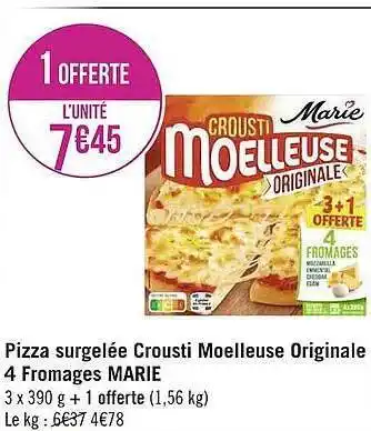 Pizza Surgelée Crousti Moelleuse Originale 4 Fromages Marie