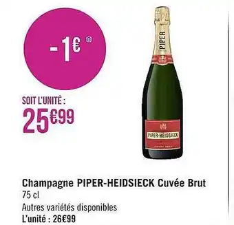 Géant Casino Champagne Piper-heidsieck Cuvée Brut offre