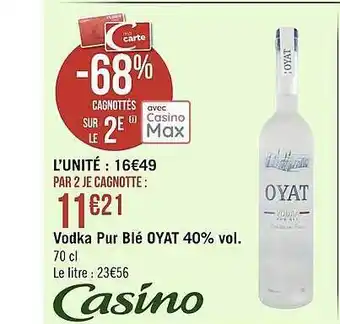 Géant Casino Vodka Pur Blé Oyat 40% Vol. offre