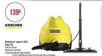 Géant Casino Nettoyeur Vapeur Sc3 Easy Fix Kärcher offre