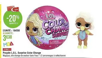 Géant Casino Poupée L.o.l. Surprise Color Change offre