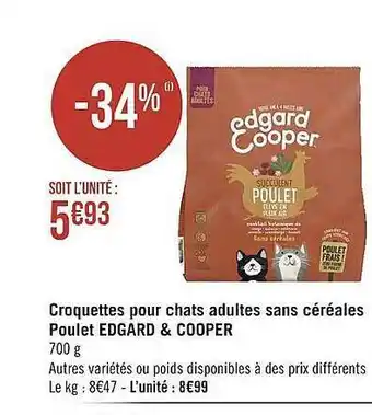 Géant Casino Croquettes Pour Chats Adultes Sans Céréales Poulet Edgard & Cooper offre