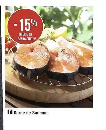 Géant Casino Darne De Saumon offre