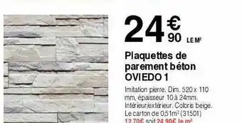 Chretien Matériaux Plaquettes De Parement Béton Oviedo 1 offre