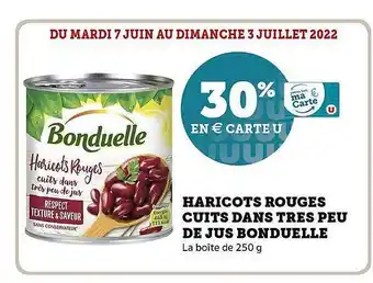 Hyper U Haricots Rouges Cuits Dans Très Peu De Jus Bonduelle offre