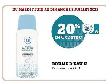 Hyper U Brume D'eau U offre