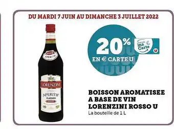 Hyper U Boisson Aromatisée à Base De Vin Lorenzini Rosso U offre