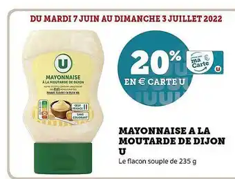 Hyper U Mayonnaise à La Moutarde De Dijon U offre