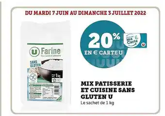 Hyper U Mix Pâtisserie Et Cuisine Sans Gluten U offre