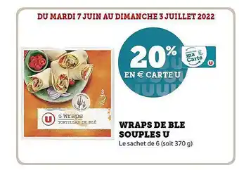 Hyper U Wraps De Blé Souples U offre