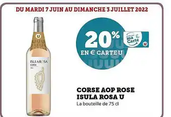 Hyper U Corse Aop Rose Isula Rosa U offre