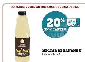 Hyper U Nectar De Banane U offre