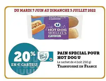 Hyper U Pain Spécial Pour Hot Dog U offre