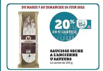 Hyper U Saucisse Sèche à L'ancienne U Saveurs offre