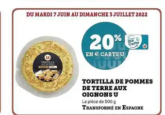 Hyper U Tortilla De Pommes De Terre Aux Oignons U offre