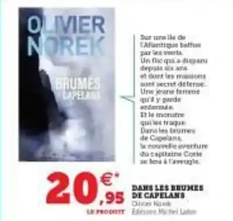 Hyper U Dans Les Brumes De Capelans Olivier Norek offre