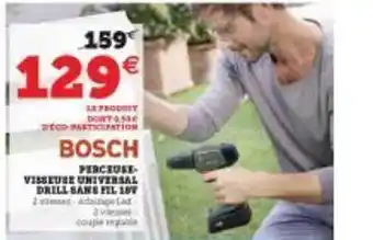Hyper U Perceuse-visseuse Universal Drill Sans Fil 18v Bosch offre