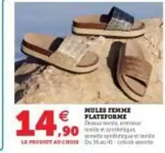Hyper U Mules Femme Plateforme offre