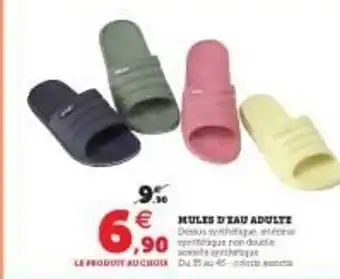 Hyper U Mules D'eau Adulte offre