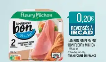 Match Jambon Simplement Bon Fleury Michon offre