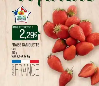 Match Fraise Gariguette offre