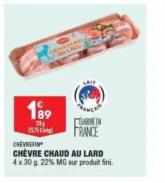 ALDI Chèvre Chaud Au Lard Chèvrefin offre