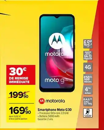 Carrefour Smartphone Moto G30 Motorola offre