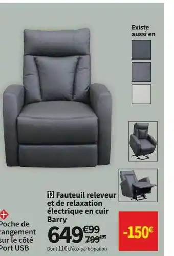 Conforama Fauteuil Releveur Et De Relaxation électrique En Cuir Barry offre