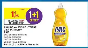 Intermarché Hyper Liquide Vaisselle Hygiène 3 En 1 Citron Paic offre