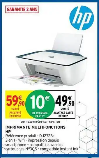 Intermarché Hyper Imprimante Multifonctions Hp offre