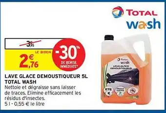 Intermarché Hyper Lave Glace Démoustiqueur 5l Total Wash offre