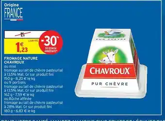 Intermarché Hyper Fromage Nature Chavroux offre