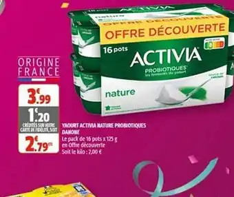 Coccinelle Express Yaourt Activia Nature Probiotiques Danone offre