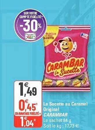 G20 La Sucette Au Caramel Original Carambar offre